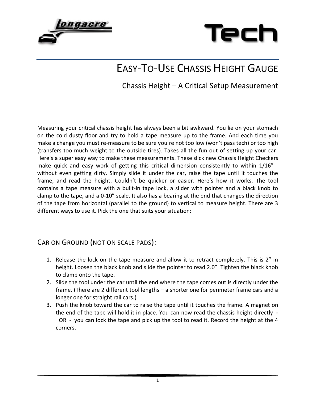 EASY-TO-USE CHASSIS HEIGHT GAUGE Chassis Height – a Critical Setup Measurement