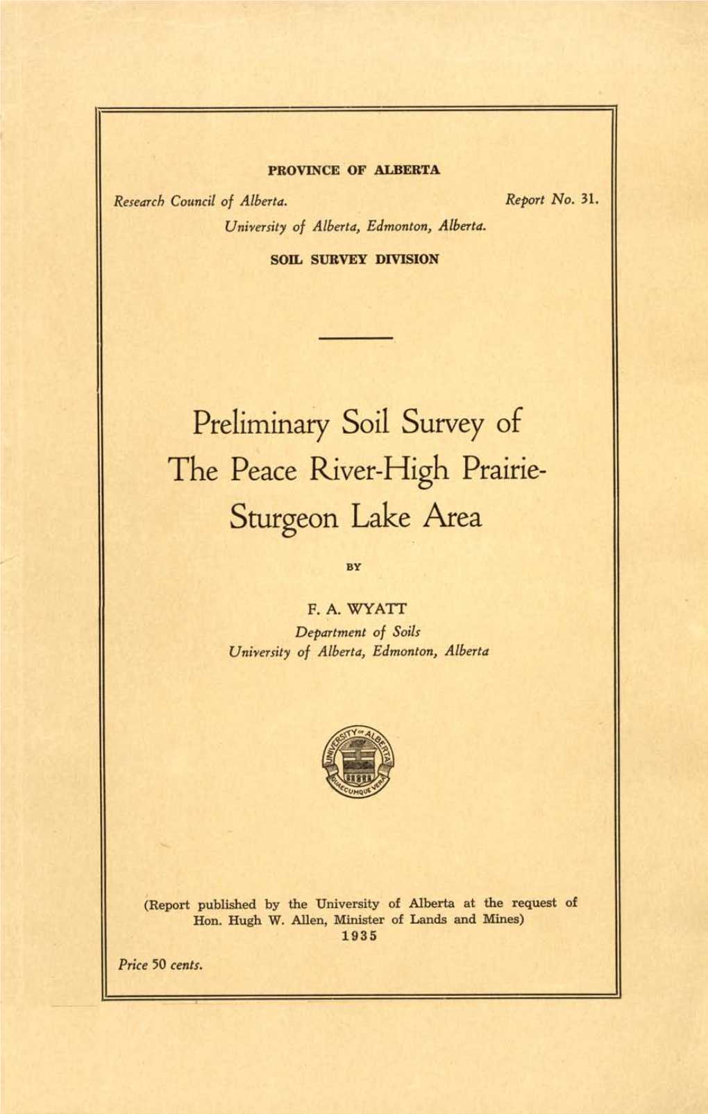 Preliminary Soil Survey of the Peace River-High Prairie-Sturgeon Lake