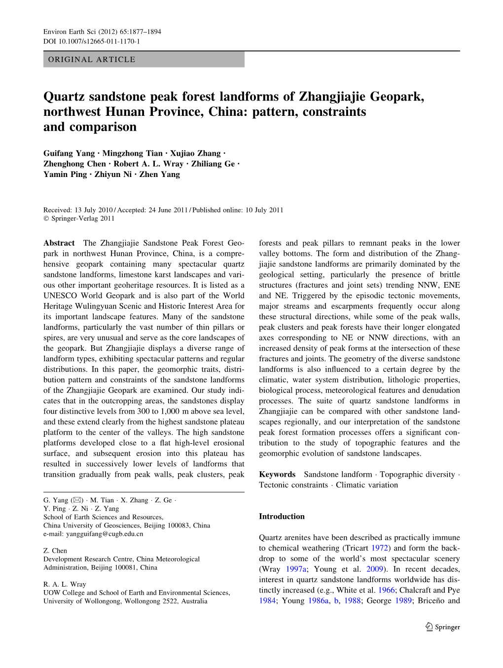 Quartz Sandstone Peak Forest Landforms of Zhangjiajie Geopark, Northwest Hunan Province, China: Pattern, Constraints and Comparison