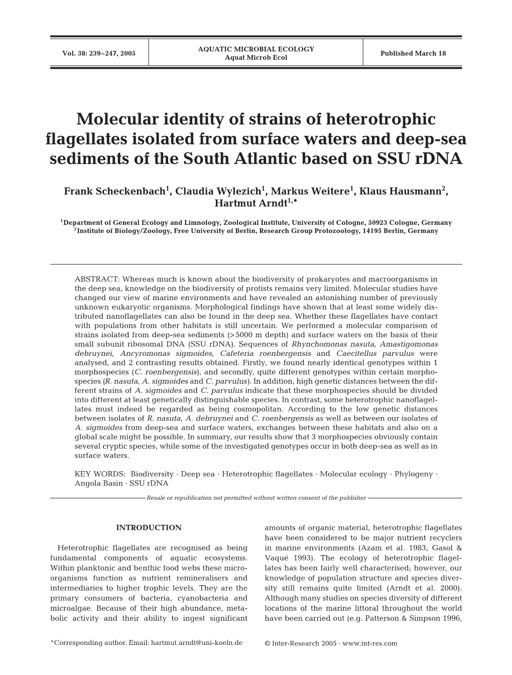 Molecular Identity of Strains of Heterotrophic Flagellates Isolated from Surface Waters and Deep-Sea Sediments of the South Atlantic Based on SSU Rdna
