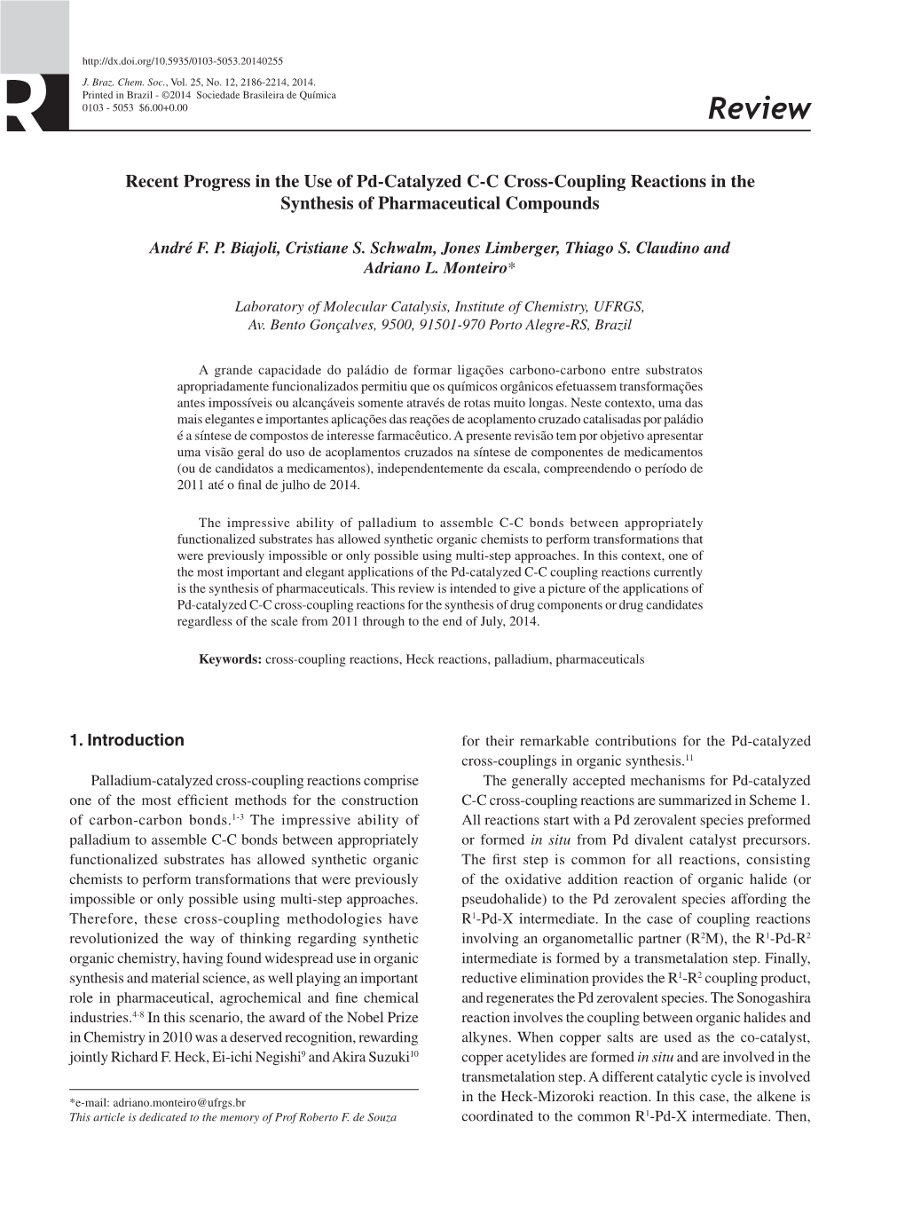 Recent Progress in the Use of Pd-Catalyzed C-C Cross-Coupling Reactions in the Synthesis of Pharmaceutical Compounds