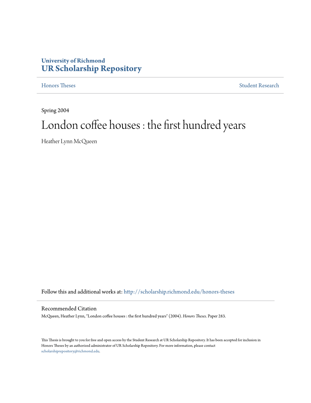 London Coffee Houses : the First Hundred Years Heather Lynn Mcqueen