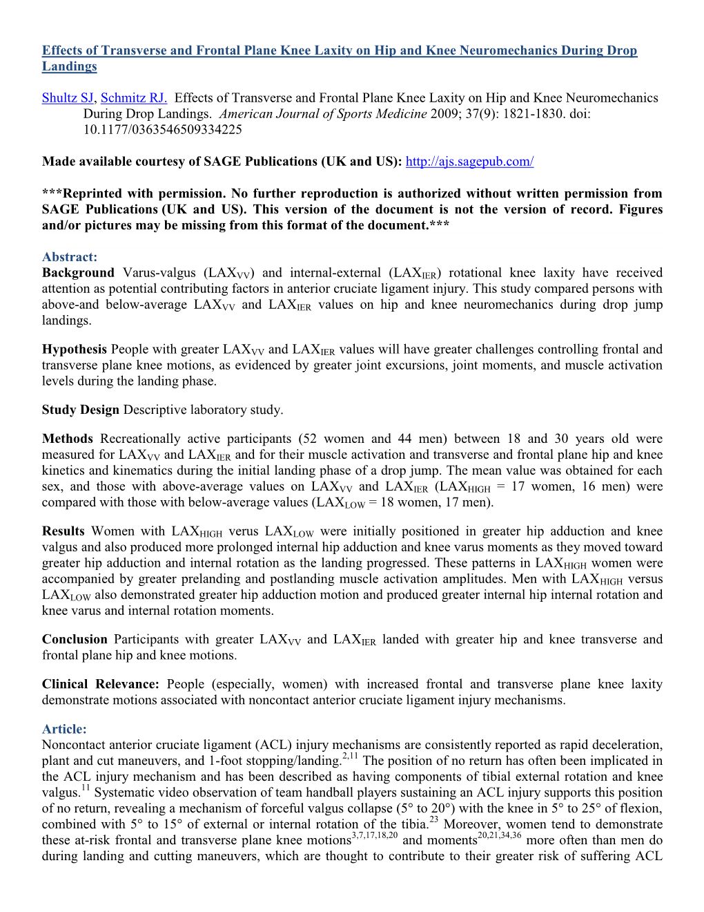 Effects of Transverse and Frontal Plane Knee Laxity on Hip and Knee Neuromechanics During Drop Landings