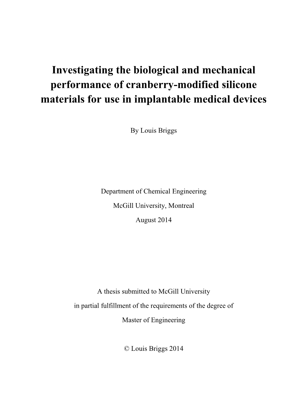 Investigating the Biological and Mechanical Performance of Cranberry-Modified Silicone Materials for Use in Implantable Medical Devices