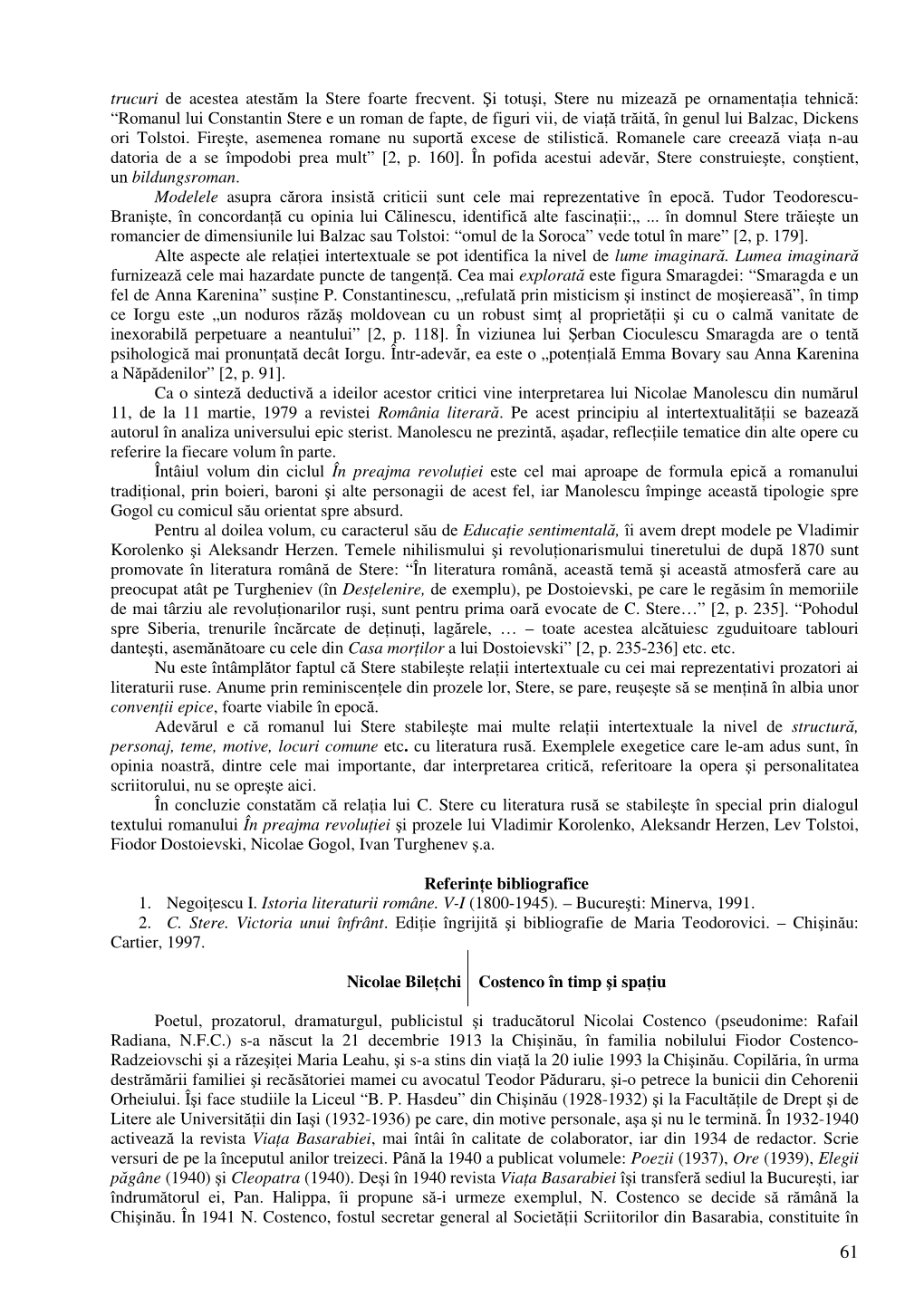 Romanul Lui Constantin Stere E Un Roman De Fapte, De Figuri Vii, De Via Ţă Tr Ăit Ă, În Genul Lui Balzac, Dickens Ori Tolstoi