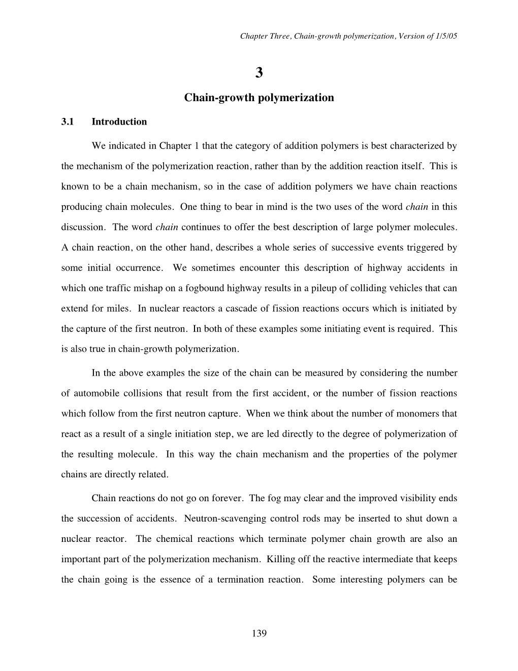 Chain-Growth Polymerization, Version of 1/5/05