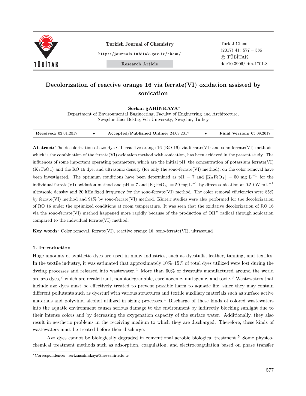 Decolorization of Reactive Orange 16 Via Ferrate(VI) Oxidation Assisted by Sonication