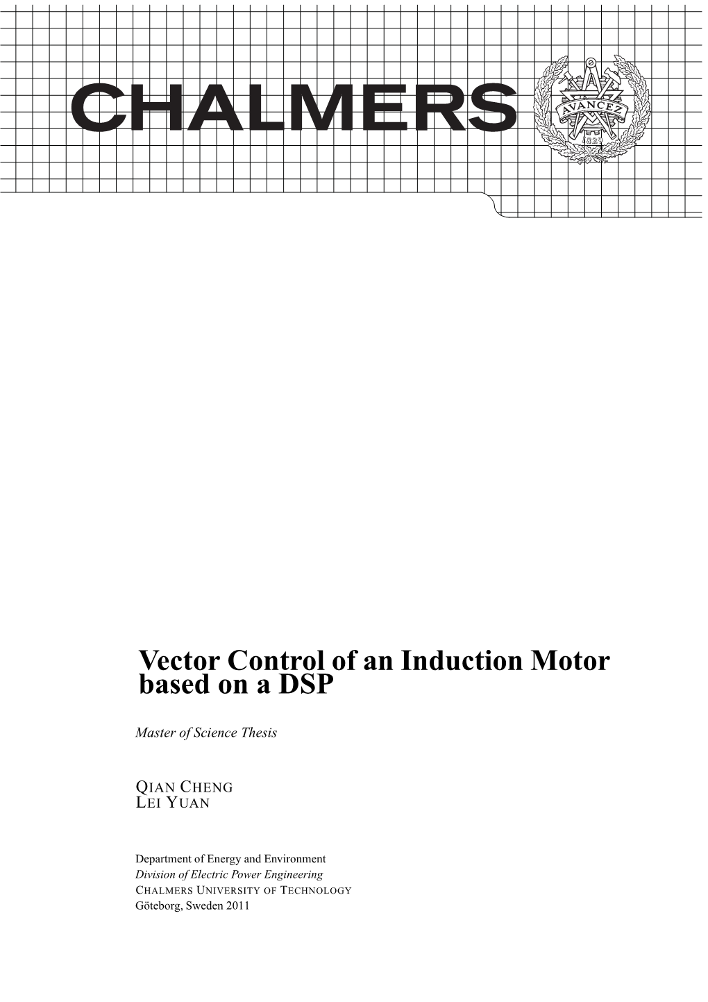 Vector Control of an Induction Motor Based on a DSP