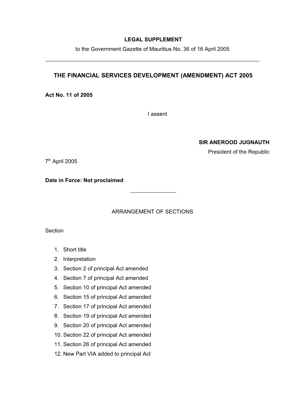 The Financial Services Development (Amendment) Bill