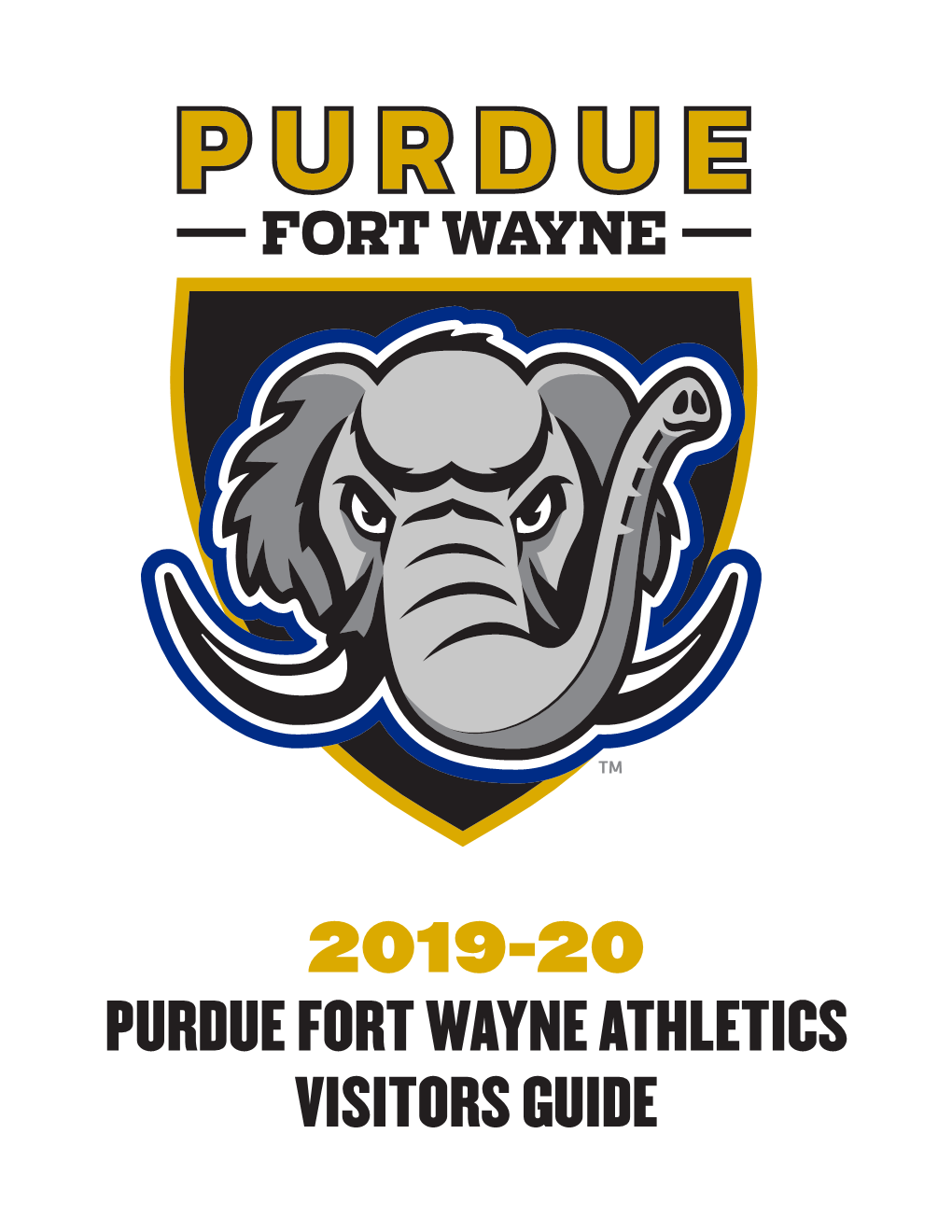 Purdue Fort Wayne Athletics 2019-20 Visitors Guide