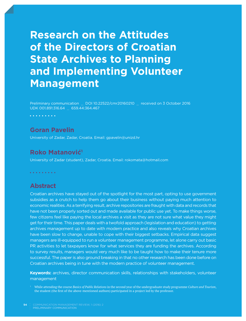 Research on the Attitudes of the Directors of Croatian State Archives to Planning and Implementing Volunteer Management