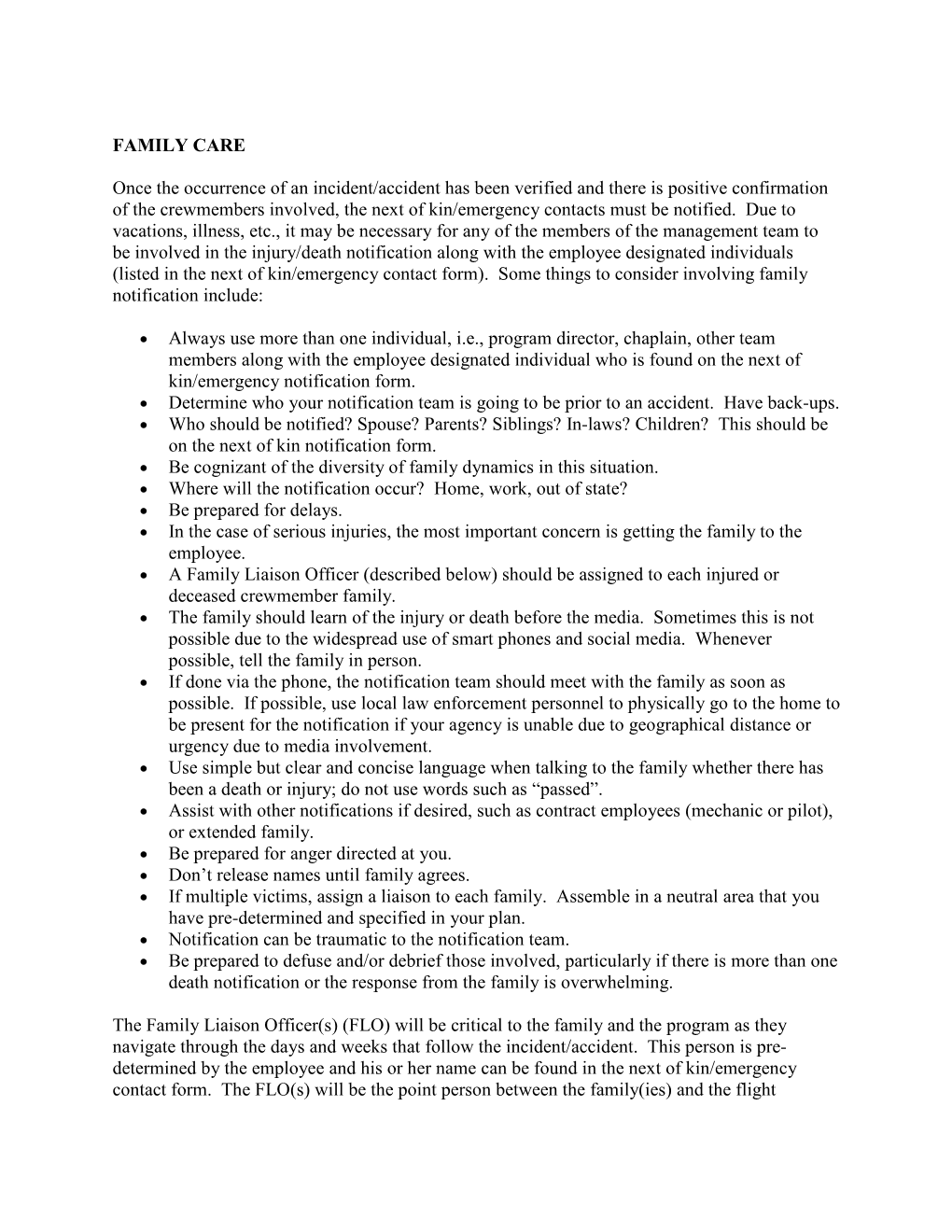 FAMILY CARE Once the Occurrence of an Incident/Accident Has Been Verified and There Is Positive Confirmation of the Crewmembers