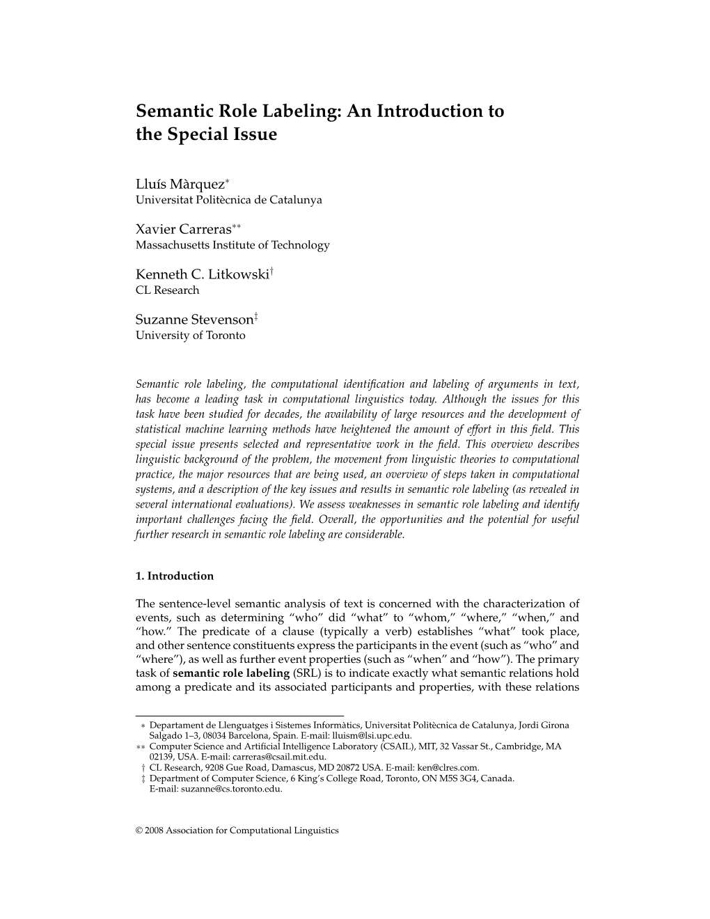 Semantic Role Labeling: an Introduction to the Special Issue