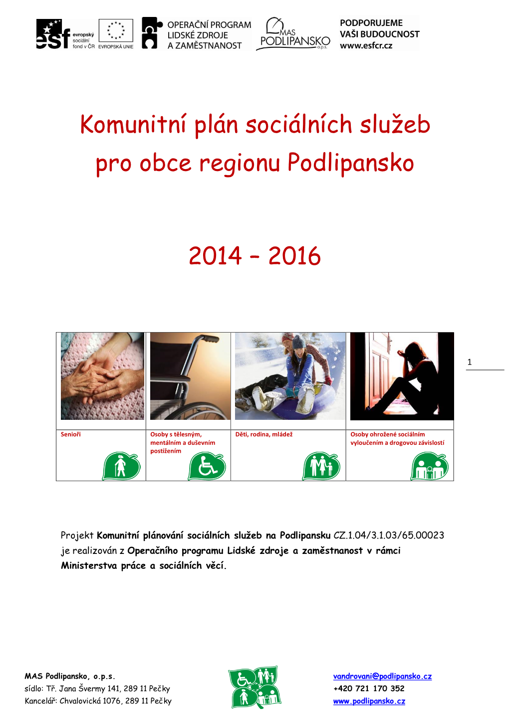 Komunitní Plán Sociálních Služeb Pro Obce Regionu Podlipansko