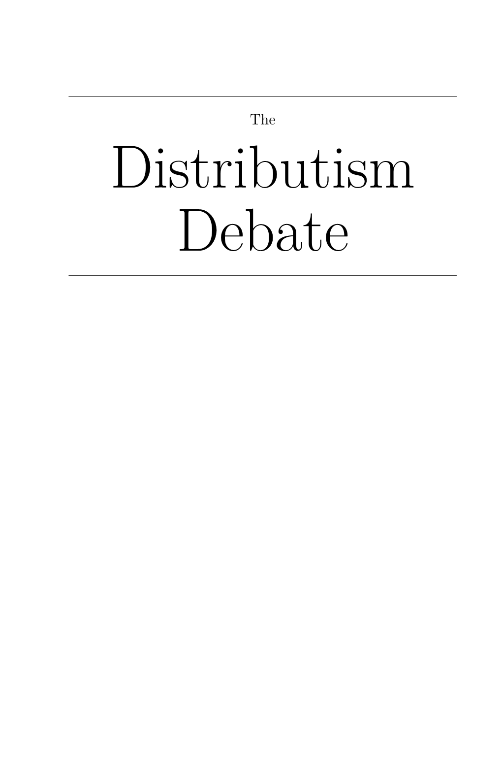 Distributism Debate