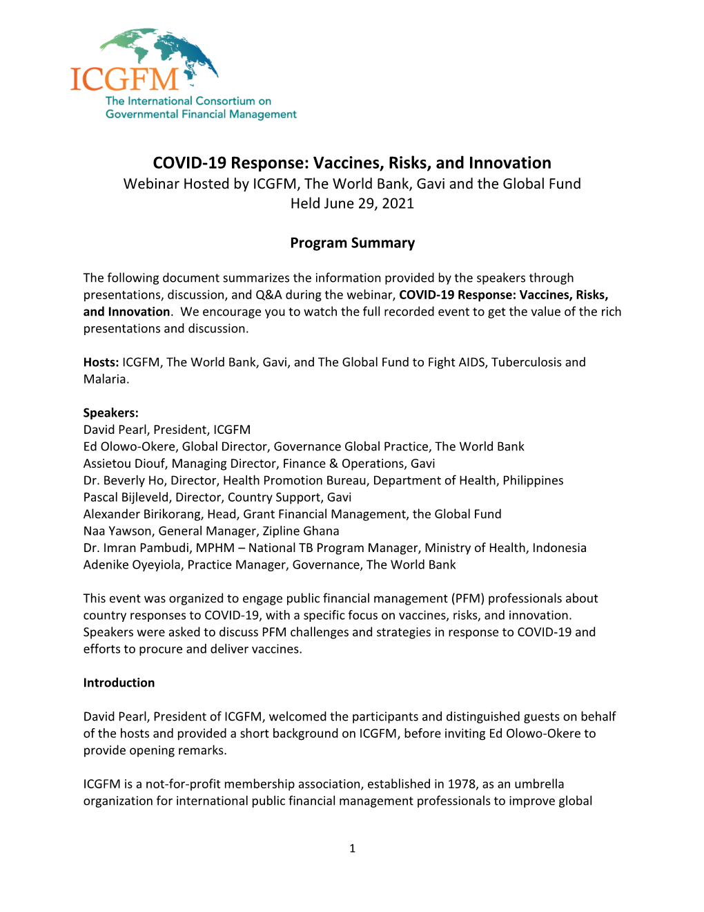 COVID-19 Response: Vaccines, Risks, and Innovation Webinar Hosted by ICGFM, the World Bank, Gavi and the Global Fund Held June 29, 2021