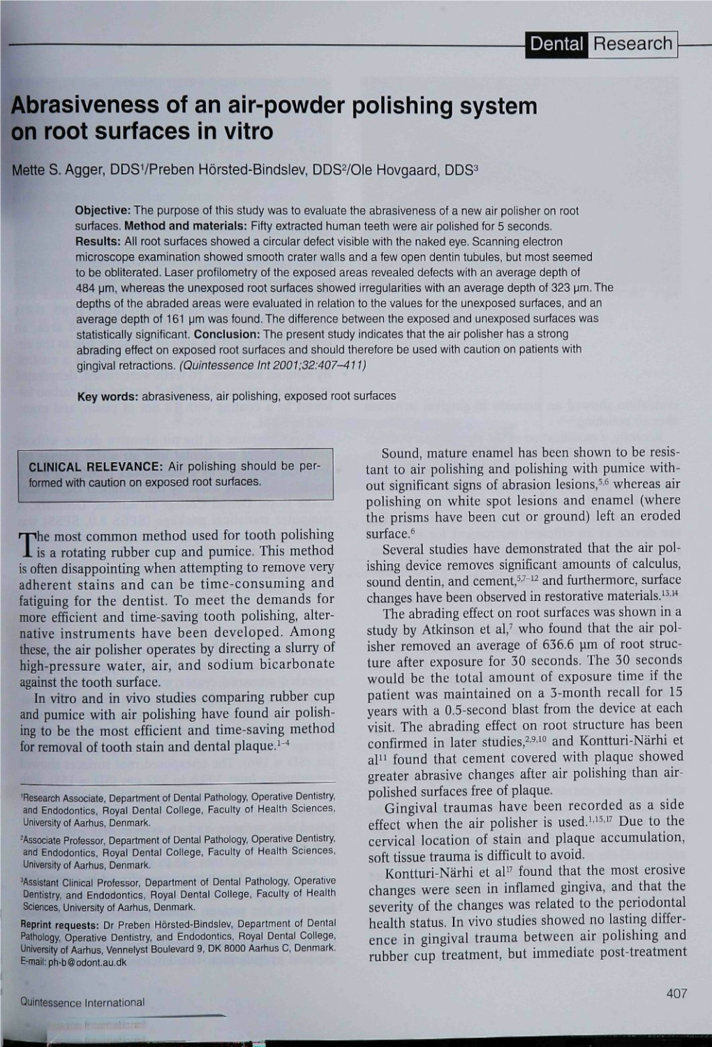 Abrasiveness of an Air-Powder Polishing System on Root Surfaces in Vitro