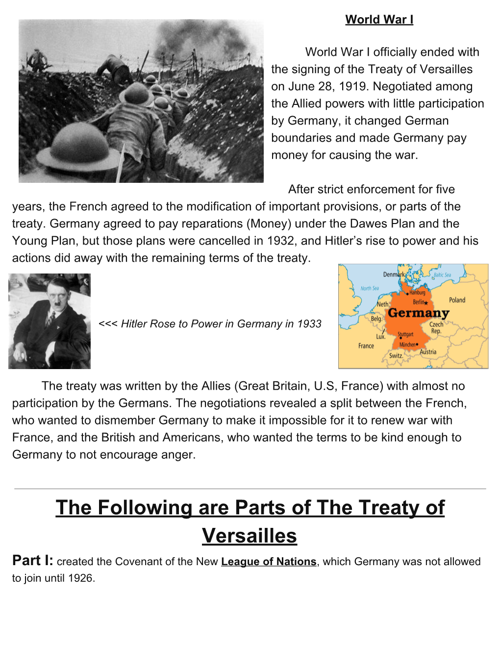 The Treaty of Versailles on June 28, 1919