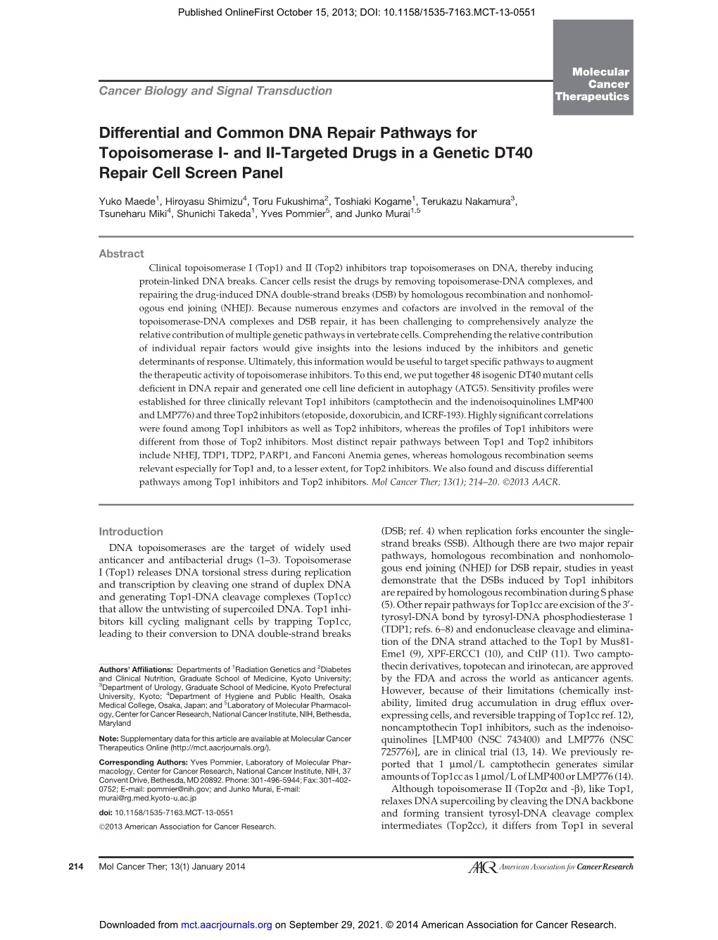 Differential and Common DNA Repair Pathways for Topoisomerase I- and II-Targeted Drugs in a Genetic DT40 Repair Cell Screen Panel