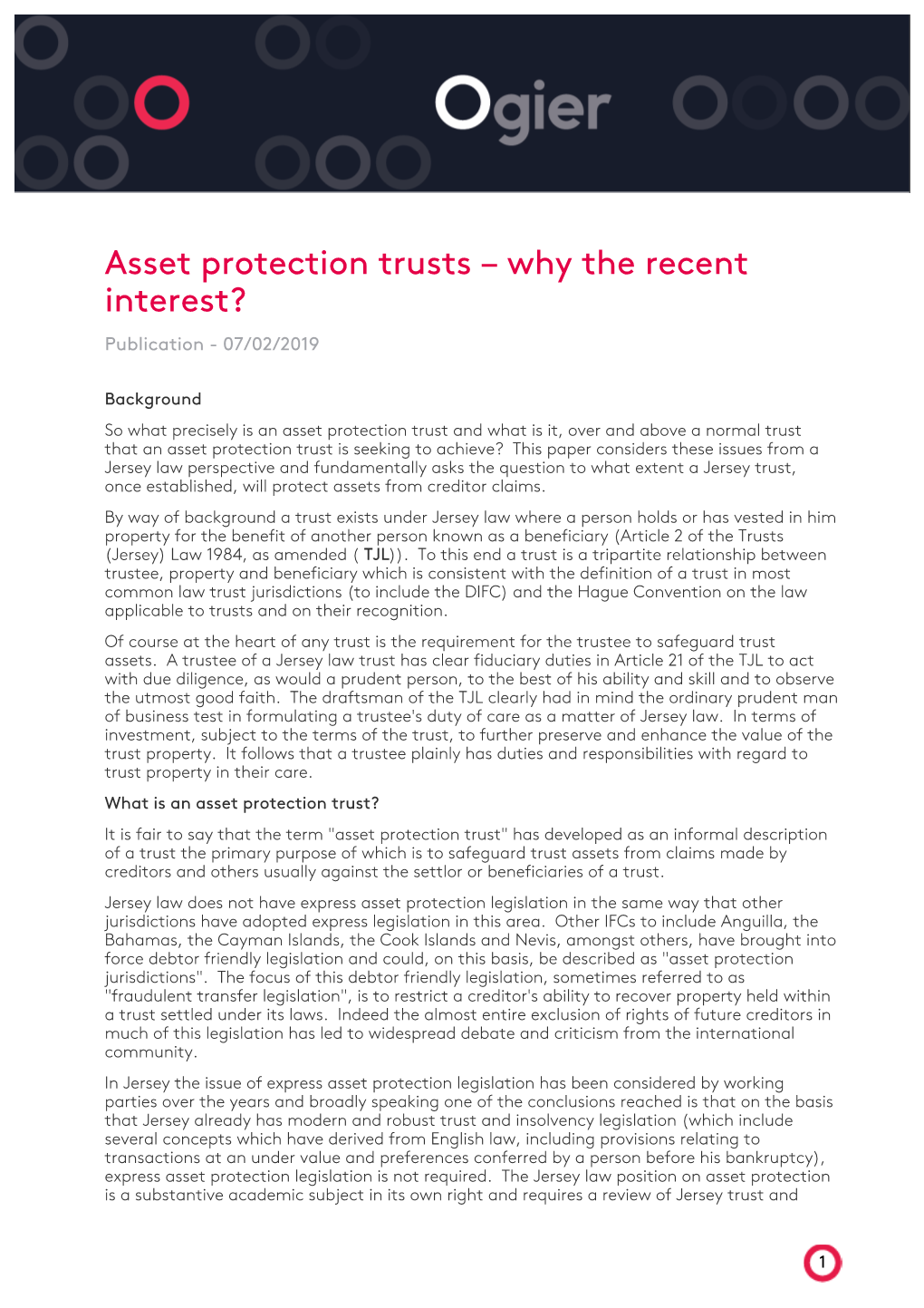 Asset Protection Trusts – Why the Recent Interest? Publication - 07/02/2019