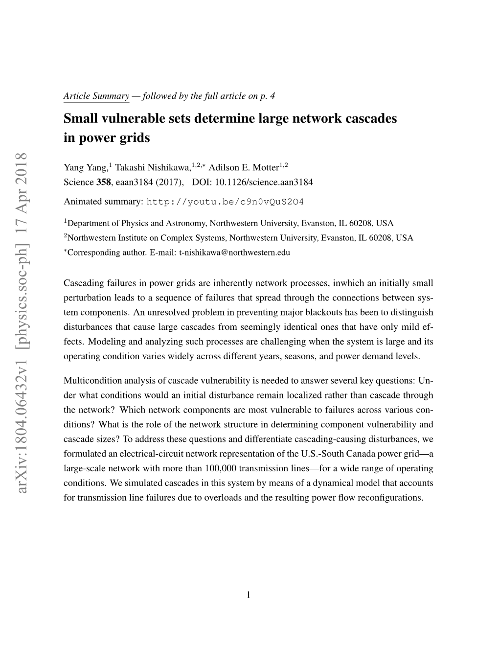 Small Vulnerable Sets Determine Large Network Cascades in Power Grids
