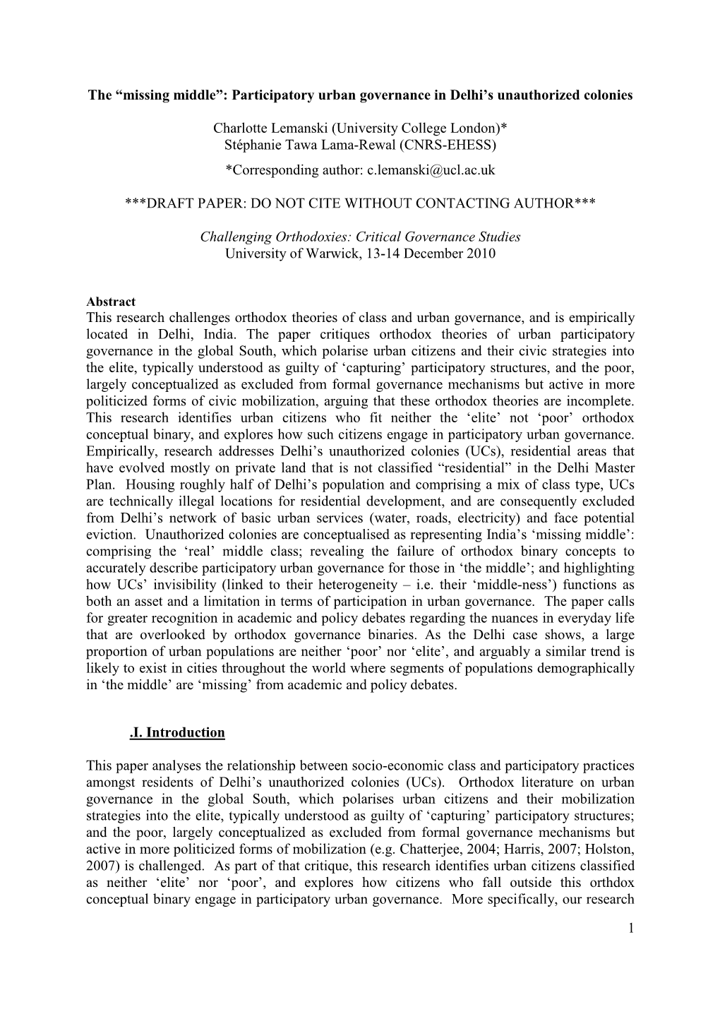 1 the “Missing Middle”: Participatory Urban Governance in Delhi's Unauthorized Colonies Charlotte Lemanski