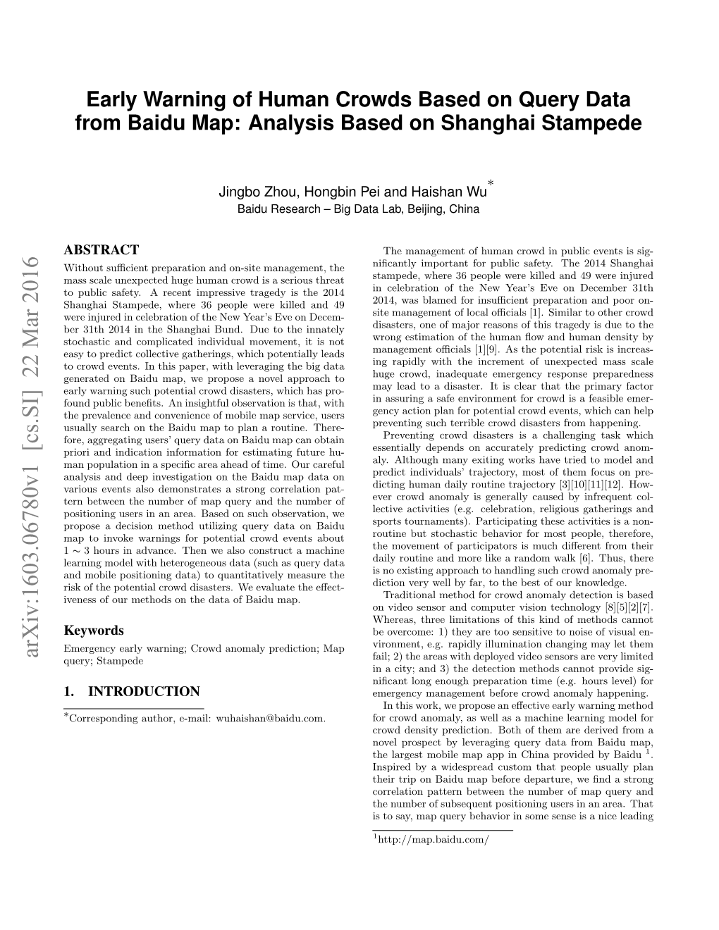 Early Warning of Human Crowds Based on Query Data from Baidu Map: Analysis Based on Shanghai Stampede