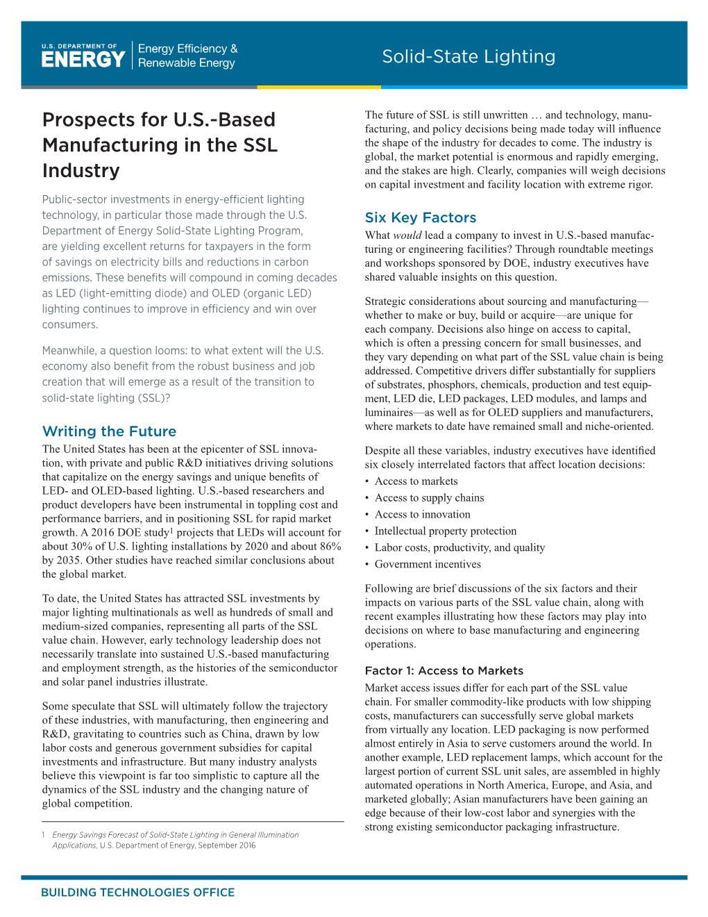 Prospects for U.S.-Based Manufacturing in the SSL Industry