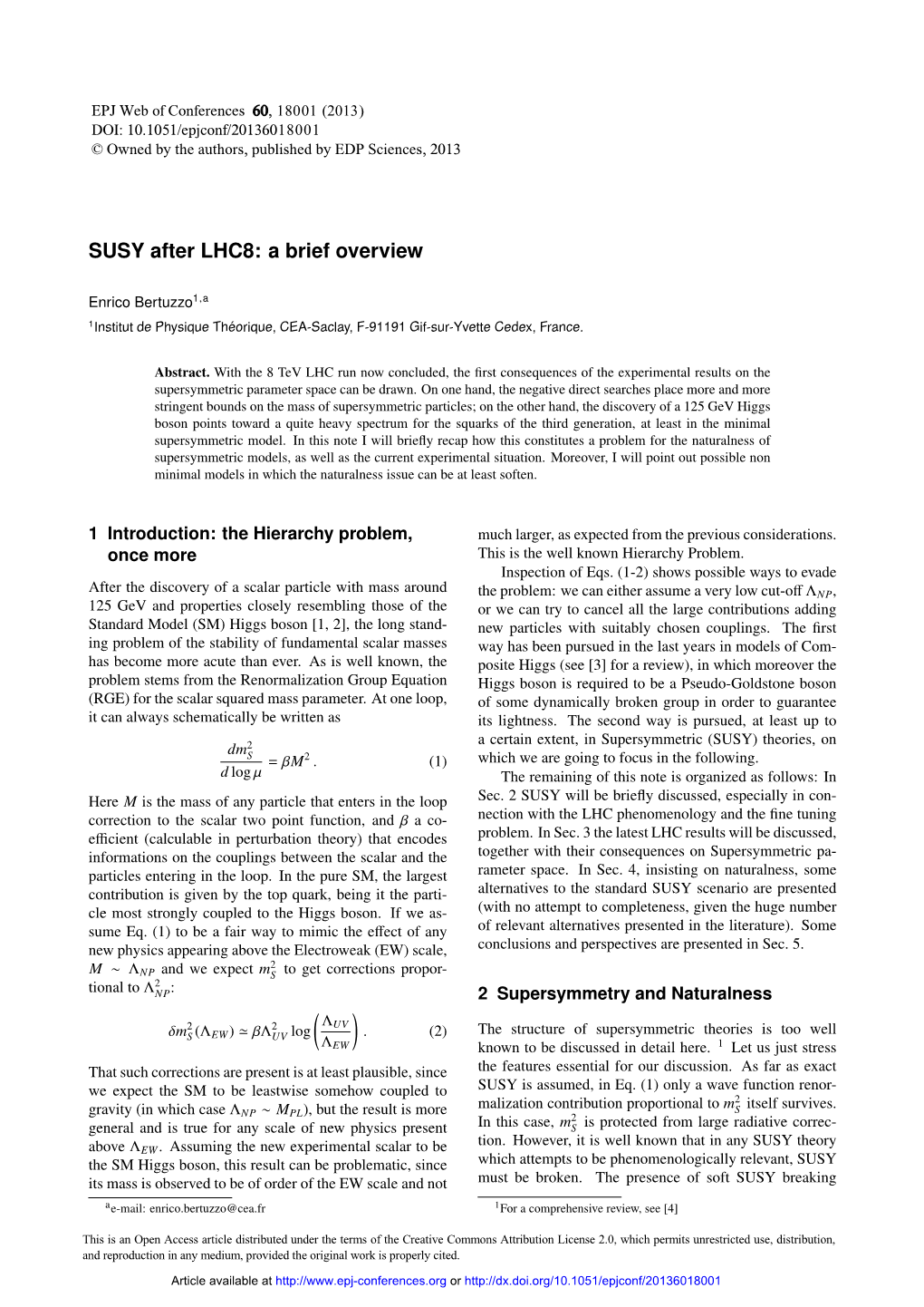 SUSY After LHC8: a Brief Overview