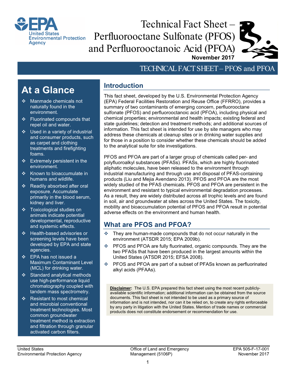 Perfluorooctane Sulfonate (PFOS) and Perfluorooctanoic Acid (PFOA) November 2017 TECHNICAL FACT SHEET – PFOS and PFOA