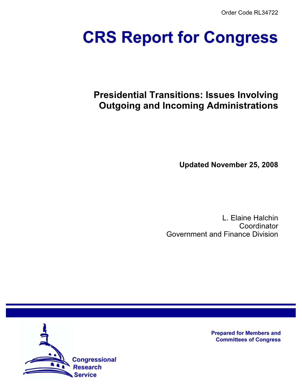 Presidential Transitions: Issues Involving Outgoing and Incoming Administrations