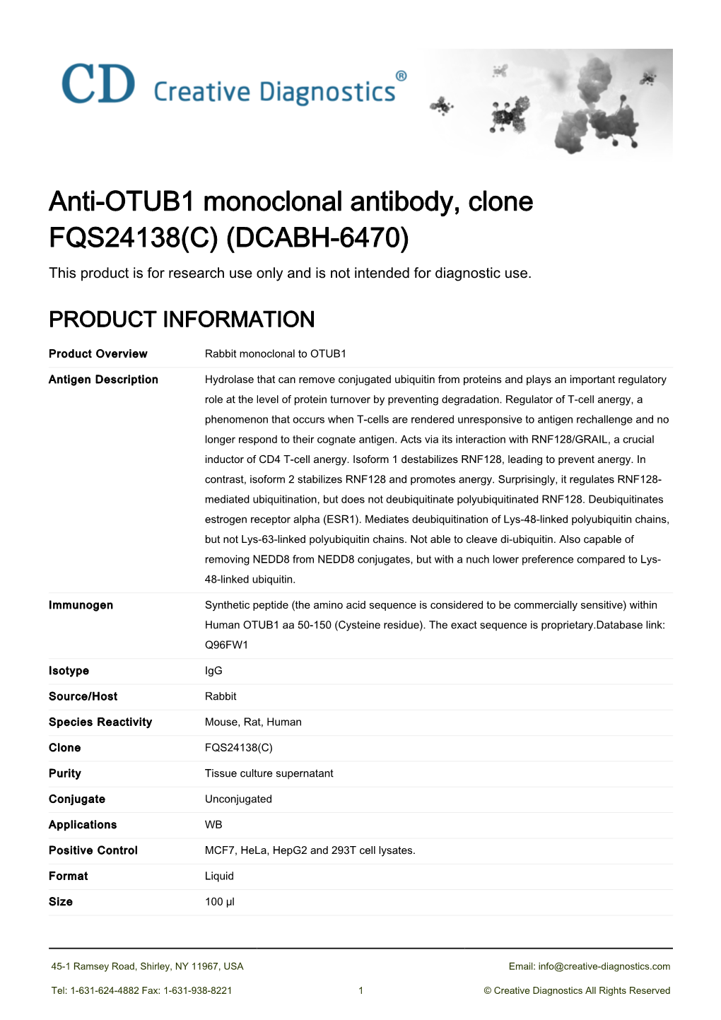 Anti-OTUB1 Monoclonal Antibody, Clone FQS24138(C) (DCABH-6470) This Product Is for Research Use Only and Is Not Intended for Diagnostic Use