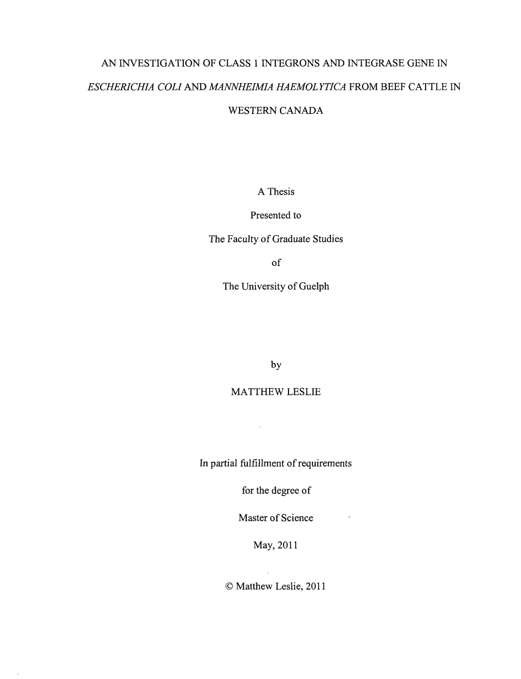 An Investigation of Class 1 Integrons and Integrase Gene In