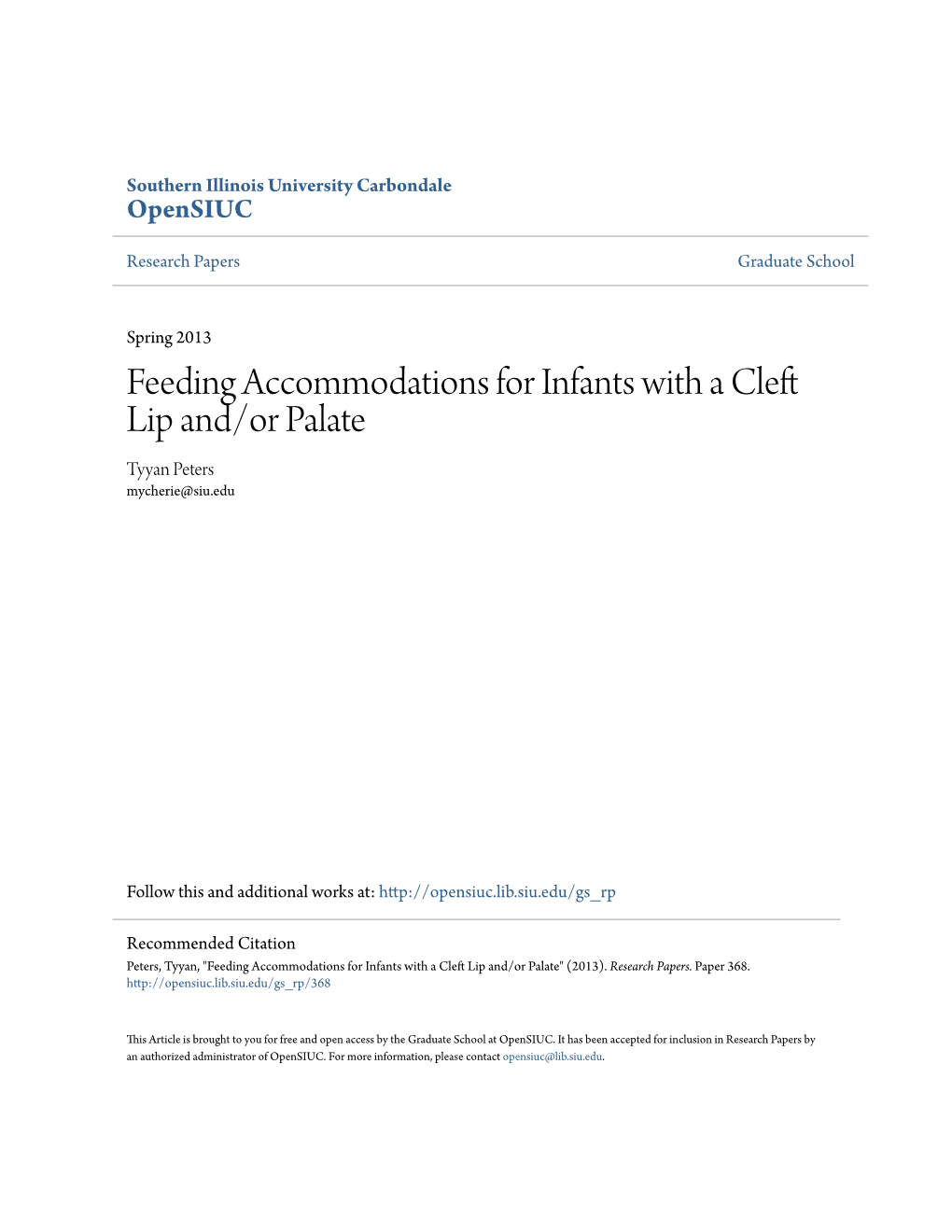 Feeding Accommodations for Infants with a Cleft Lip And/Or Palate Tyyan Peters Mycherie@Siu.Edu