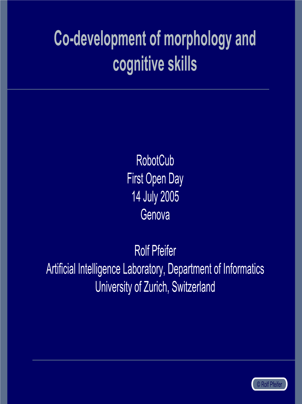 Co-Development of Morphology and Cognitive Skills