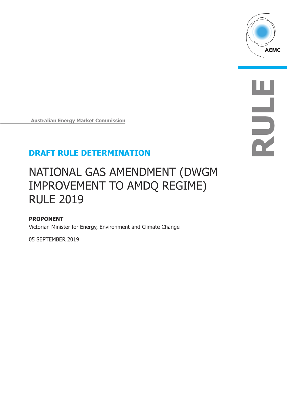 Draft Determination and the More Preferable Draft Rule by 24 October 2019