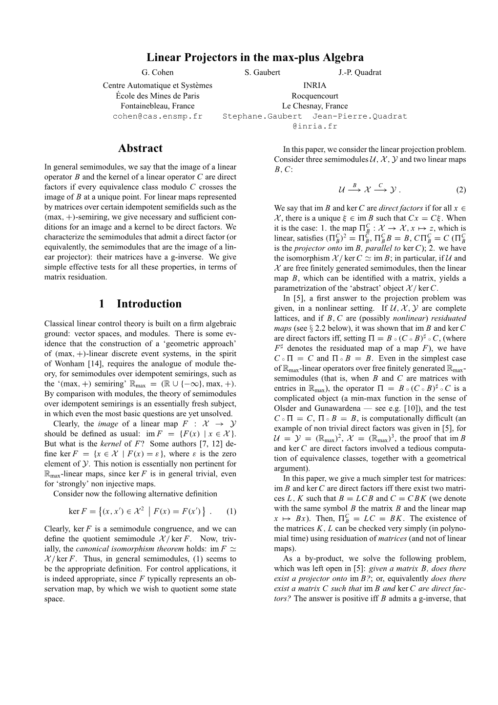 Linear Projectors in the Max-Plus Algebra Abstract 1