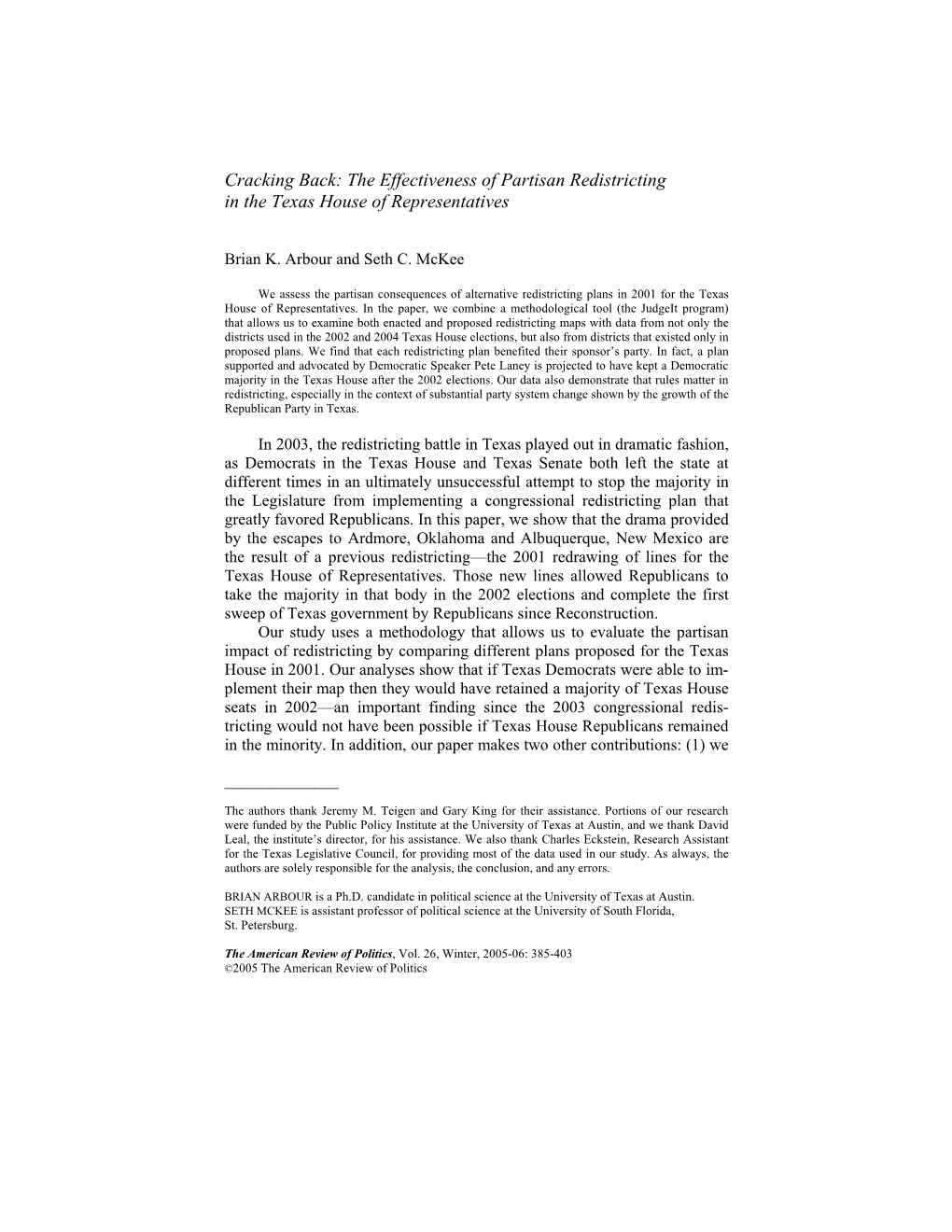 Cracking Back: the Effectiveness of Partisan Redistricting in the Texas House of Representatives