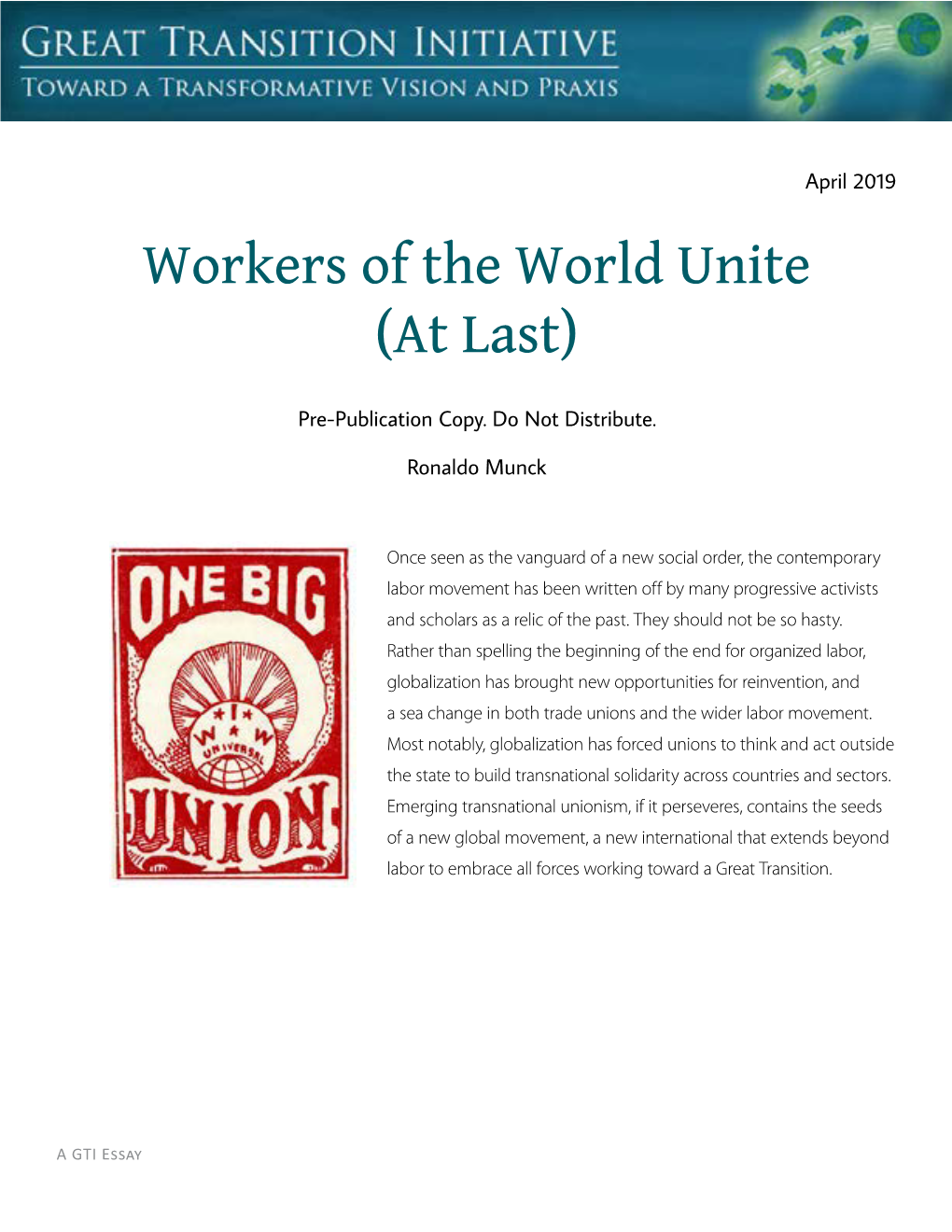 Workers of the World Unite (At Last)