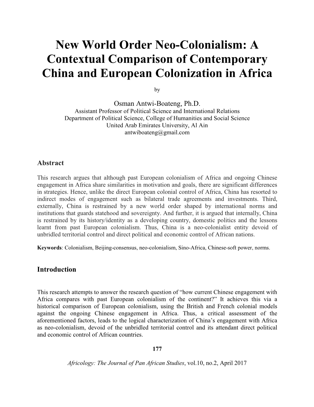 New World Order Neo-Colonialism: a Contextual Comparison of Contemporary China and European Colonization in Africa