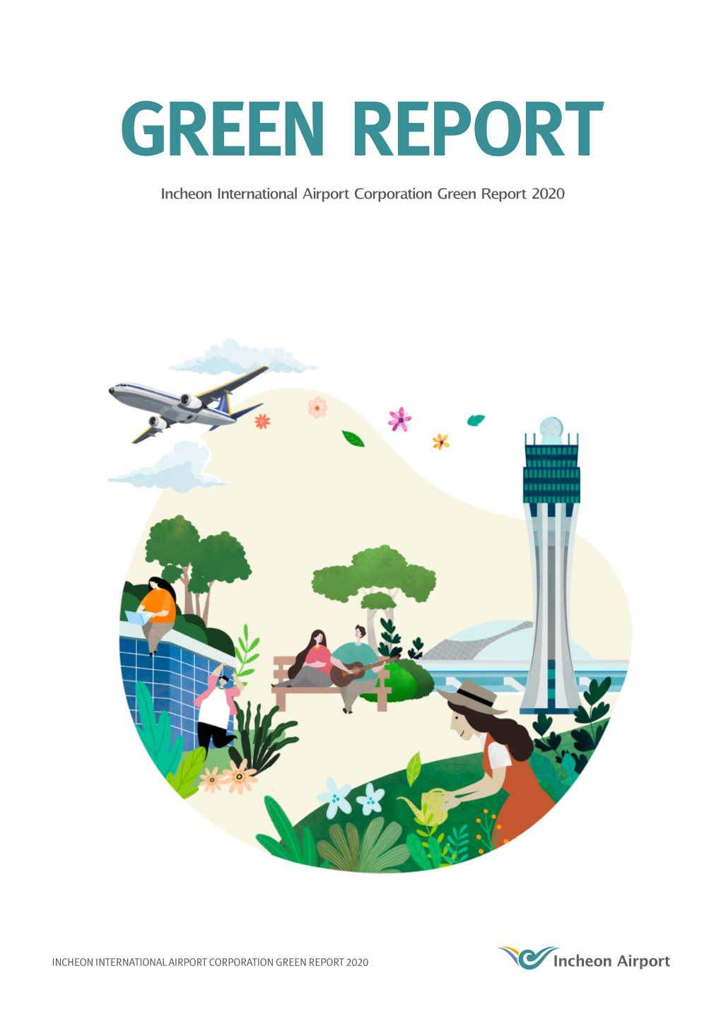 Incheon International Airport Corporation Green Report 2020
