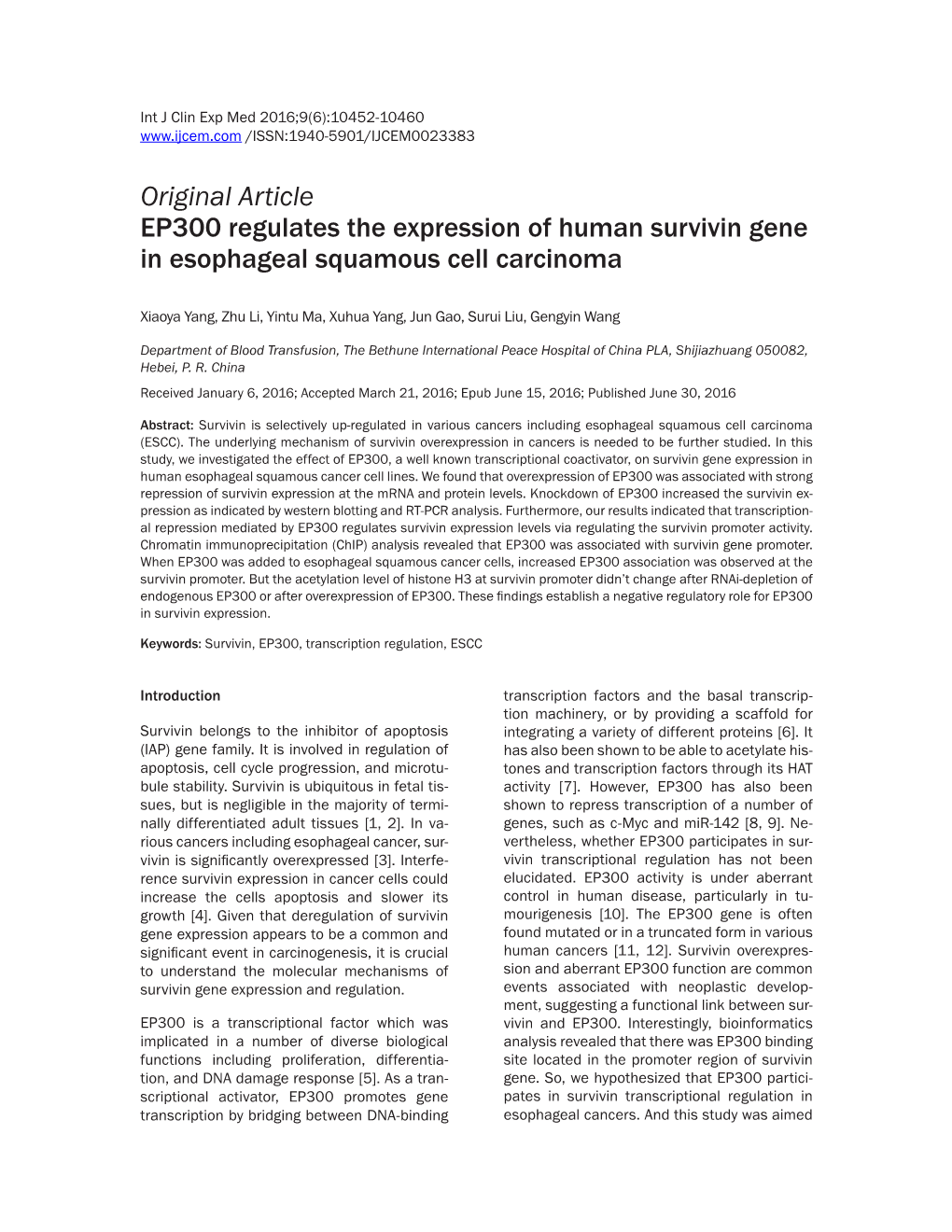 Original Article EP300 Regulates the Expression of Human Survivin Gene in Esophageal Squamous Cell Carcinoma