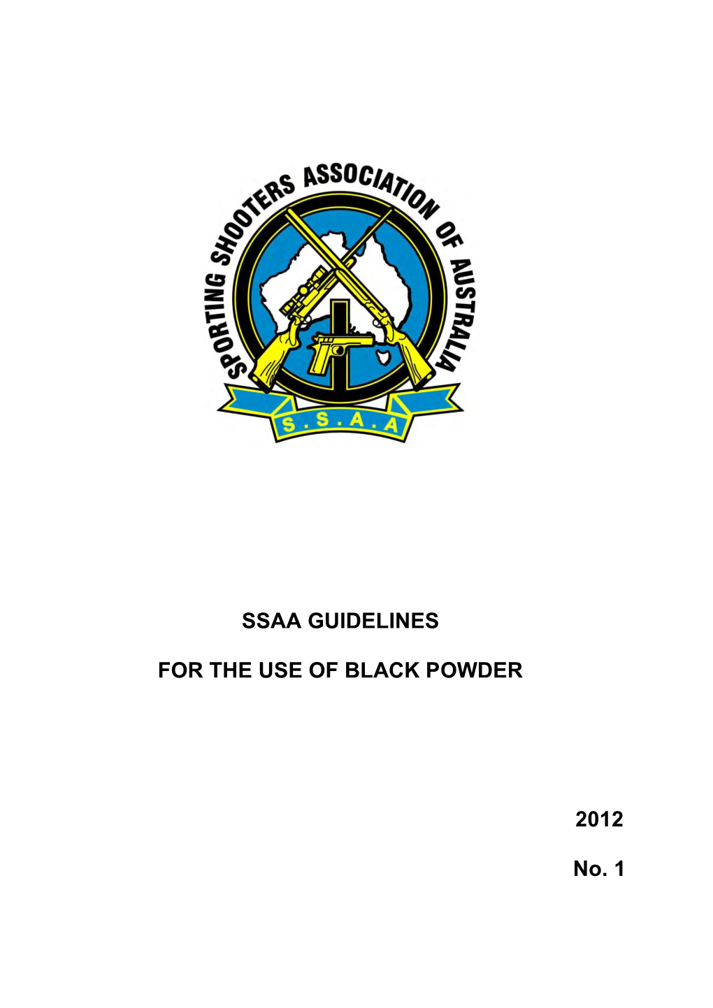 SSAA Guidelines for the Use of Black Powder