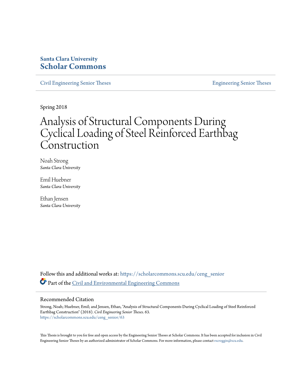 Analysis of Structural Components During Cyclical Loading of Steel Reinforced Earthbag Construction Noah Strong Santa Clara University