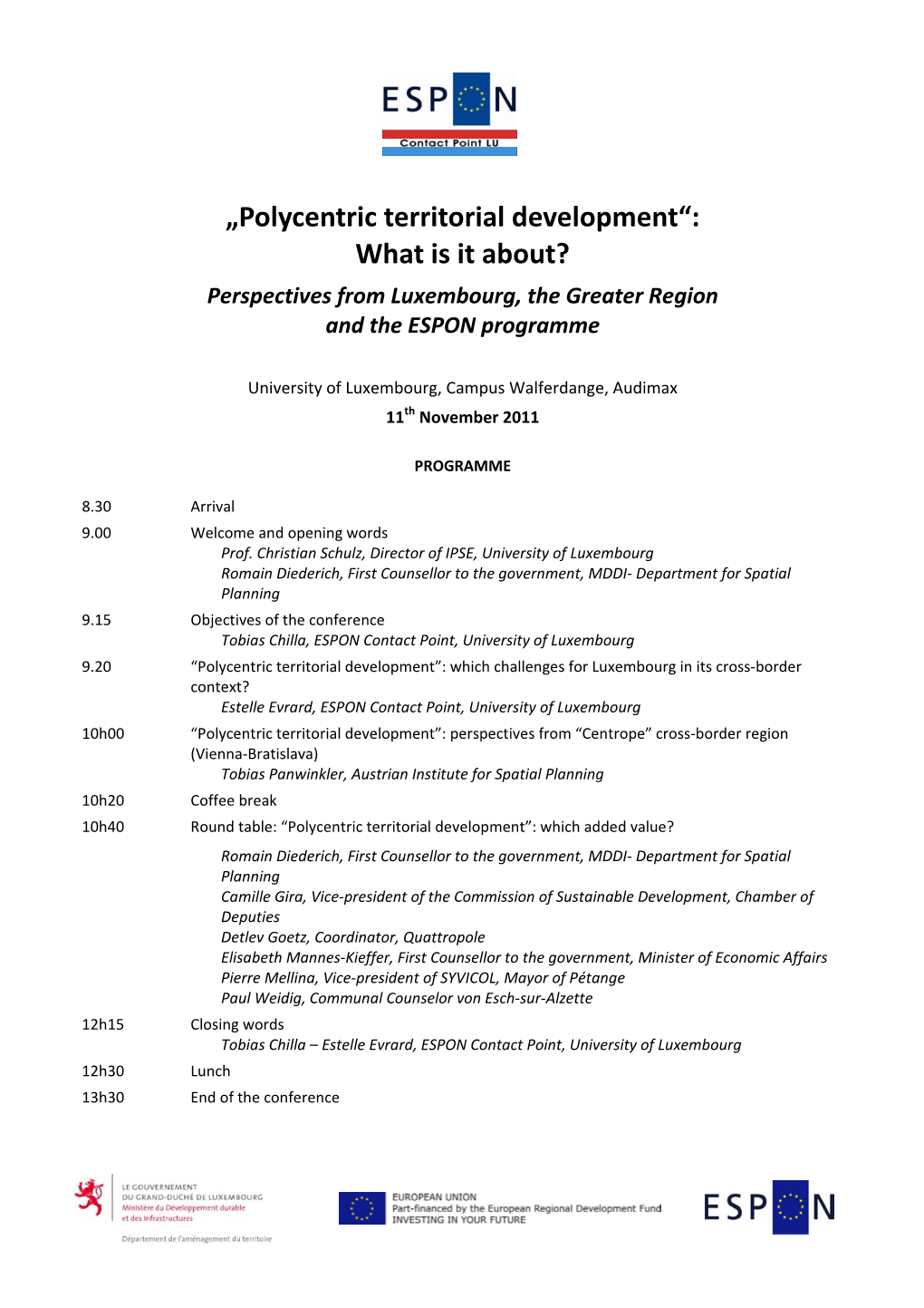 Polycentric Territorial Development“: What Is It About? Perspectives from Luxembourg, the Greater Region and the ESPON Programme