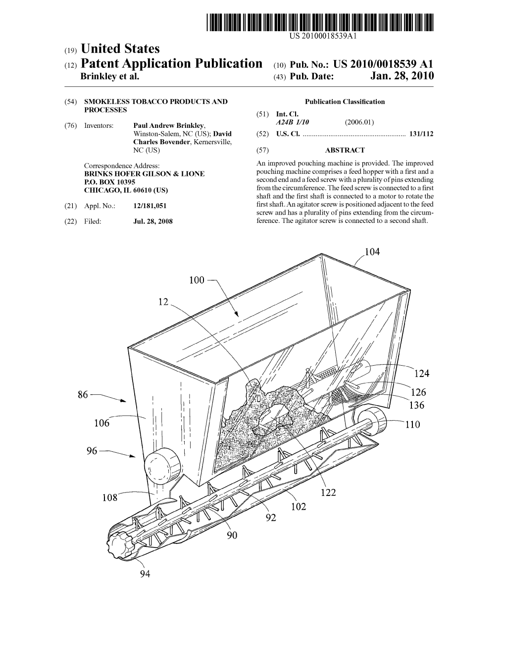 (12) Patent Application Publication (10) Pub. No.: US 2010/0018539 A1 Brinkley Et Al