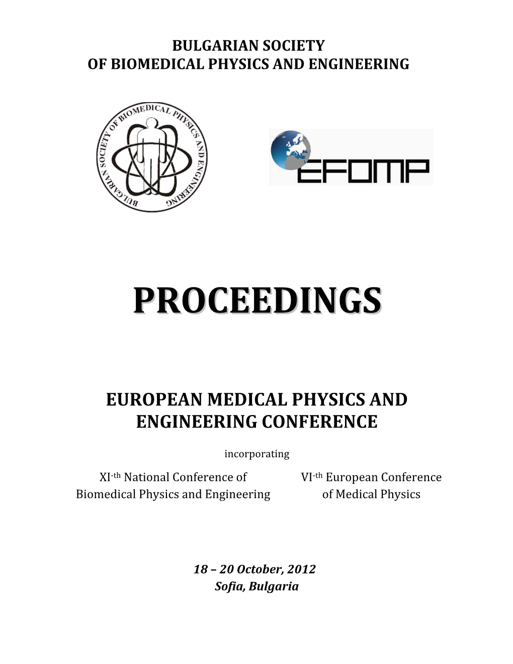 European Medical Physics and Engineering Conference