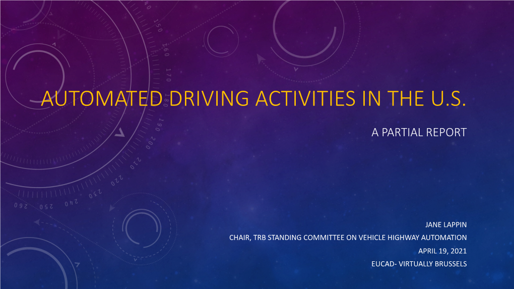 Automated Driving Activities in the U.S