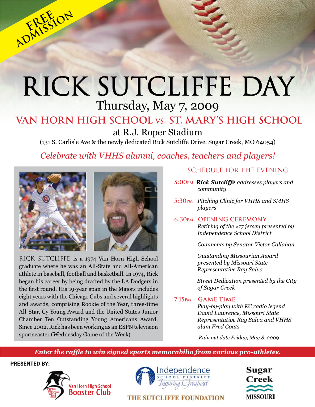 Rick Sutcliffe Day Thursday, May 7, 2009 Van Horn High School V S