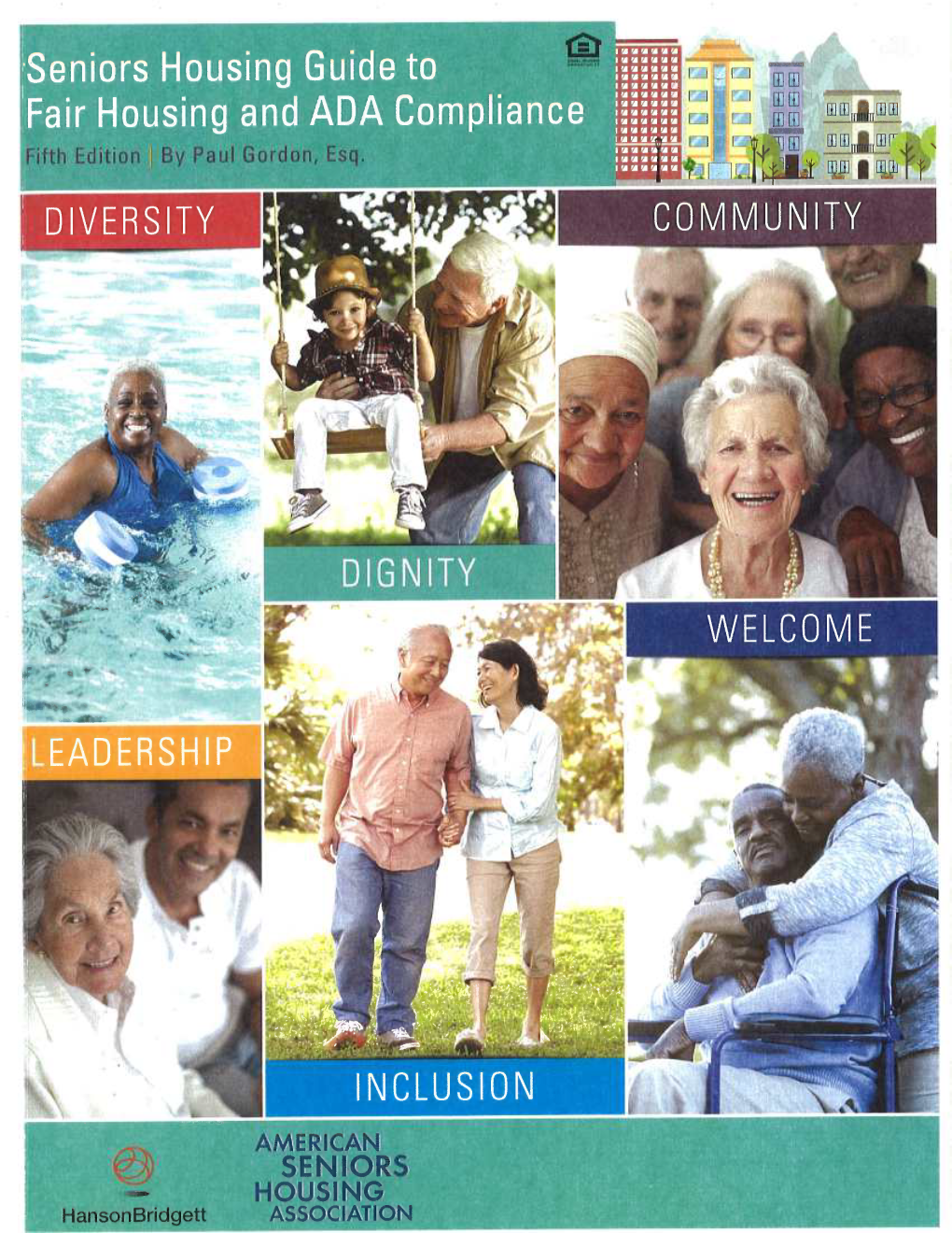 "Seniors Housing Guide to Fair Housing and ADA Compliance